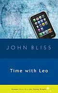 E-Book (epub) Time with Leo von John Bliss