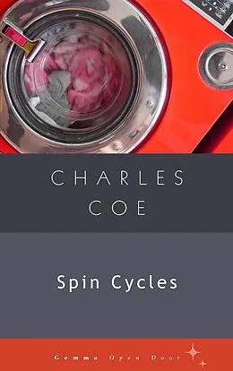E-Book (epub) Spin Cycles von Charles Coe