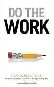 Kartonierter Einband Do the Work von Steven Pressfield