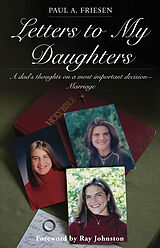 eBook (epub) Letters to My Daughters de Paul A. Friesen