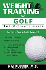 E-Book (epub) Weight Training for Golf von Kai Fusser
