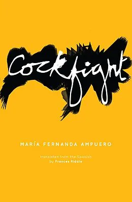 E-Book (epub) Cockfight von Maria Fernanda Ampuero