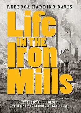 E-Book (epub) Life in the Iron Mills von Rebecca Harding Davis