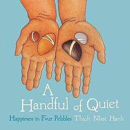 Fester Einband A Handful of Quiet von Thich Nhat Hanh