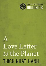 eBook (epub) Love Letter to the Planet de Thich Nhat Hanh