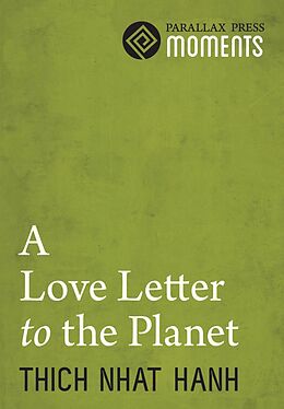 eBook (epub) Love Letter to the Planet de Thich Nhat Hanh