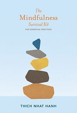 Poche format A The Mindfulness Survival Kit de Thich Nhat Hanh