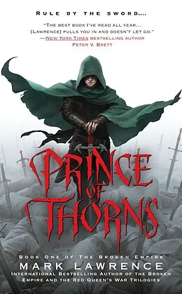 Couverture cartonnée The Broken Empire 1. Prince of Thorns de Mark Lawrence