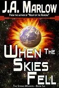E-Book (epub) When the Skies Fell (The String Weavers - Book 6) von J. A. Marlow