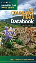 E-Book (epub) The Colorado Trail Databook von Colorado Trail Foundation