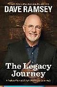 Livre Relié The Legacy Journey de Dave Ramsey