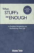 E-Book (epub) When Stuff's Not Enough von Johanna F. Tooke