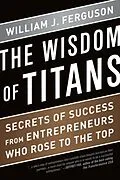 E-Book (epub) Wisdom of Titans von William Ferguson