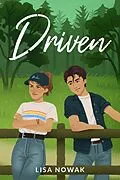 E-Book (epub) Driven (Full Throttle, #3) von Lisa Nowak