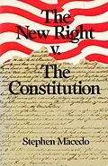 E-Book (epub) The New Right v. The Constitution von Stephen Macedo