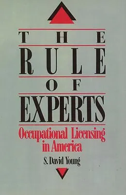 E-Book (epub) The Rule of Experts von S. David Young