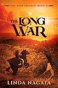 E-Book (epub) The Long War (The Wild Trilogy, #2) von Linda Nagata
