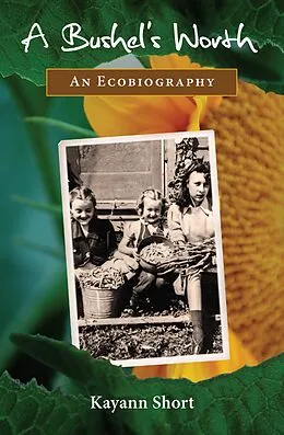 E-Book (epub) A Bushel's Worth von Kayann Short