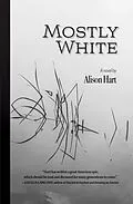 E-Book (epub) Mostly White von Alison Hart