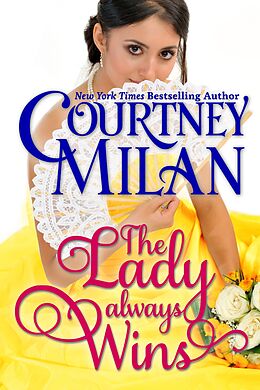 E-Book (epub) The Lady Always Wins von Courtney Milan