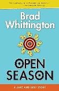 Kartonierter Einband Open Season von Brad Whittington
