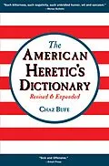E-Book (pdf) American Heretic's Dictionary von Chaz Bufe