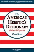 E-Book (epub) American Heretic's Dictionary von Chaz Bufe