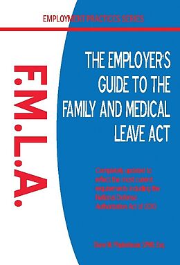 eBook (epub) Employer's Guide to the Family and Medical Leave Act de SPHR Diane M Pfadenhauer, Esq.