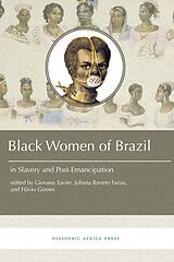 eBook (epub) Black Women in Brazil in Slavery and Post-Emancipation de 