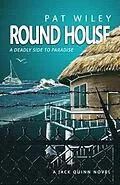 E-Book (epub) ROUND HOUSE von Pat Wiley