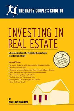 E-Book (epub) The Happy Couple's Guide to Investing in Real Estate von Chakib Jaber, Jinan Jaber