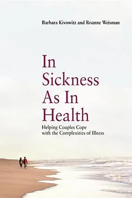E-Book (epub) In Sickness as in Health von Barbara Kivowitz, Roanne Weisman