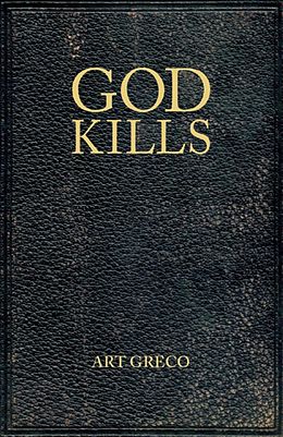 E-Book (epub) God Kills von Art Greco