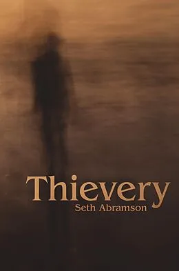 E-Book (pdf) Thievery von Seth Abramson