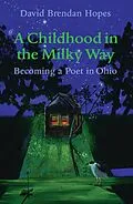 E-Book (epub) Childhood in the Milky Way von David Brendan Hopes
