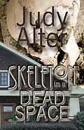 E-Book (epub) Skeleton in a Dead Space (Kelly O'Connell Mysteries, #1) von Judy Alter