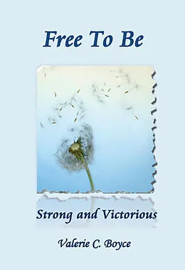 E-Book (epub) Free to Be von Valerie C. Boyce