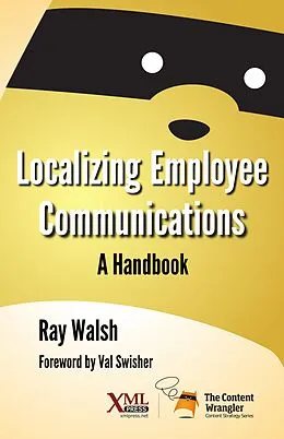 E-Book (epub) Localizing Employee Communications von Ray Walsh