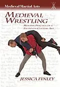 E-Book (pdf) Medieval Wrestling von Jessica Finley