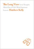 ePUB Long View von Matthew Kelly