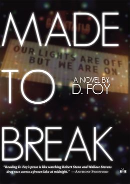 E-Book (epub) Made to Break von D. Foy