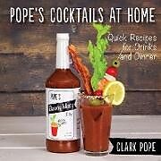 Kartonierter Einband Pope's Cocktails at Home von Clark Pope