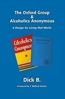 E-Book (epub) Oxford Group and Alcoholics Anonymous von Dick B.