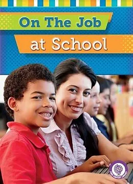 E-Book (pdf) On the Job at School von Jessica Cohn