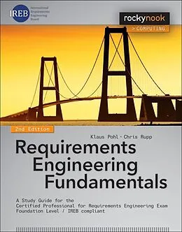E-Book (epub) Requirements Engineering Fundamentals von Klaus Pohl, Chris Rupp