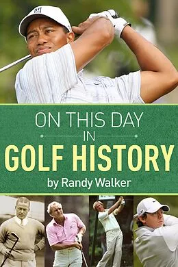 E-Book (pdf) On This Day In Golf History von Randy Walker