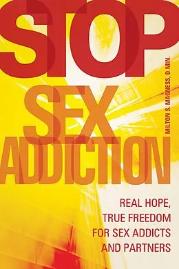 E-Book (epub) Stop Sex Addiction von Milton S Magness