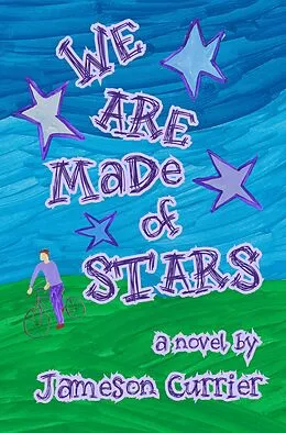 E-Book (epub) We Are Made of Stars von Chelsea Station Editions, Jameson Currier