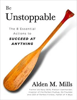 E-Book (epub) BE UNSTOPPABLE von Alden Mills