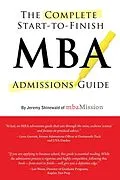 E-Book (epub) Complete Start-to-Finish MBA Admissions Guide von Jeremy Shinewald